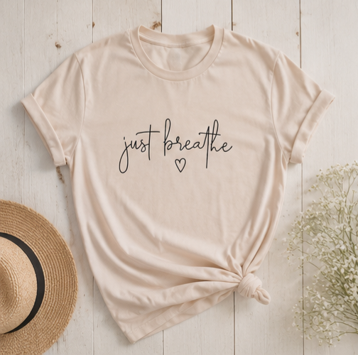 Just Breathe Graphic Tee - Soft Neutral Inspirational Shirt